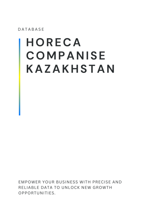 List of HoReCa companise in Kazakhstan