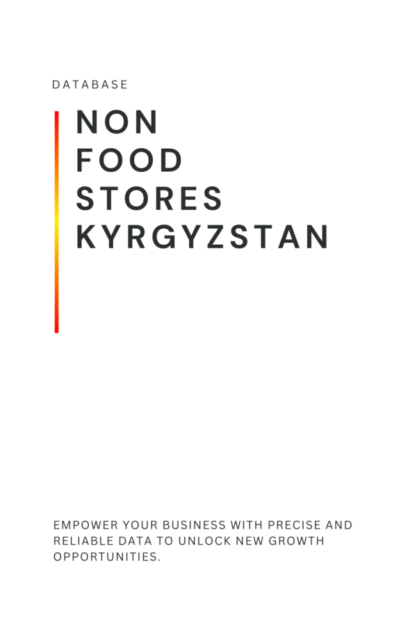 List of Non Food stores in Kyrgyzstan